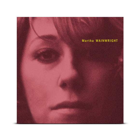 Martha Wainwright 20th Anniversary Re-issue LP