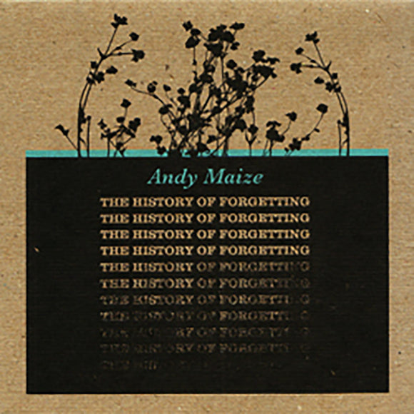 Andy Maize Solo Project - The History of Forgetting CD