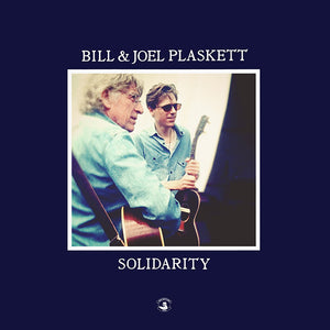 Bill & Joel Plaskett Solidarity LP