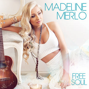 Madeline Merlo Free Soul CD