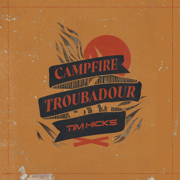 Campfire Troubadour CD